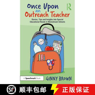 【3-4周达】Once Upon an Outreach Teacher: Stories, Tips and Insights into Special Educational Needs i... [9781032604022]