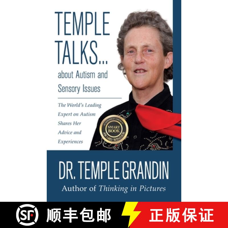 预订 Temple Talks....About Autism and Sensory Issues: The World's Leading Expert on Autism Shares Her... [9781935567424]