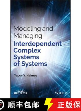 【3-4周达】Modeling And Managing Interdependent Complex Systems Of Systems [Wiley电子电气工程] [9781119173656]