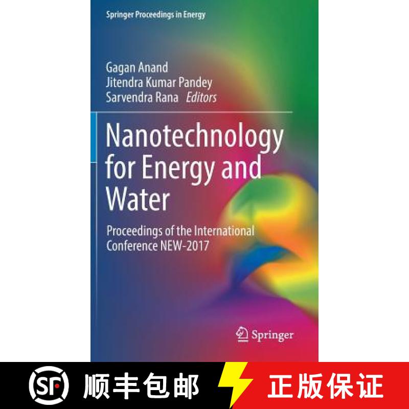 【3-4周达】Nanotechnology for Energy and Water : Proceedings of the International Conference NEW-2017 [9783319630847]