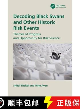 【3-4周达】Decoding Black Swans and Other Historic Risk Events: Themes of Progress and Opportunity fo... [9781032558844]