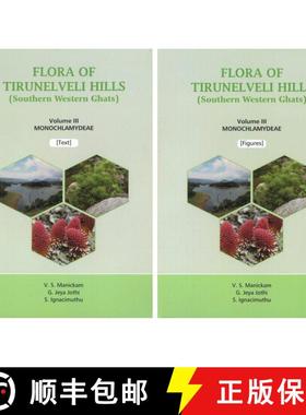 预订 Flora of Tirunelveli Hills (Southern Western Ghats), Volume 3: Monochlamydeae (2-Volume Set) [9788194332367]