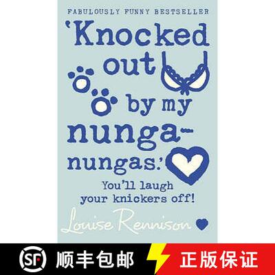 【3-4周达】‘Knocked out by my nunga-nungas.’ [9780007218691]