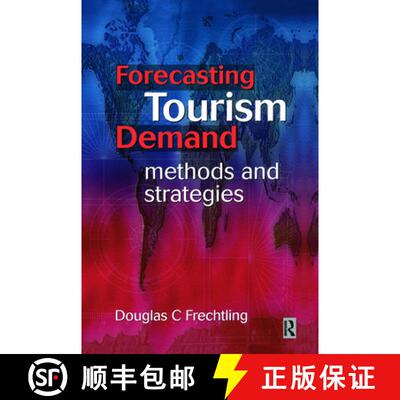 【3-4周达】精装 Forecasting Tourism Demand: Methods and Strategies: Methods and Strategies [9780750651707]