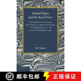 Trinity and Navy Knowles Royal Delivered the 9781107626430 Cam... Samuel 4周达 Lectures Pepys College Lees