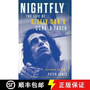 预订 Nightfly: The Life of Steely Dan's Donald Fagen [9780913705292]