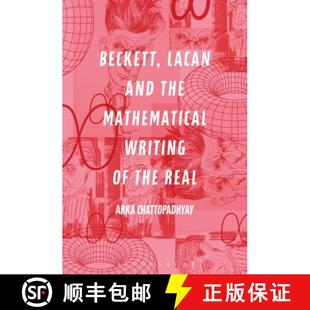 9781501341168 Beckett the Mathematical and 4周达 Lacan Real Writing