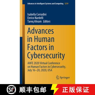 【3-4周达】Advances in Human Factors in Cybersecurity : AHFE 2020 Virtual Conference on Human Factors... [9783030525804]