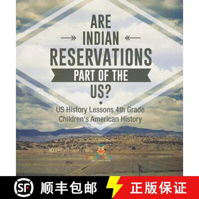 【3-4周达】Are Indian Reservations Part of the US? US History Lessons 4th Grade | Children's American... [9798869417589]