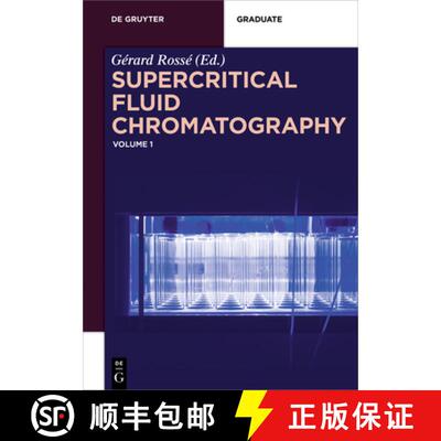 【3-4周达】Supercritical Fluid Chromatography: Volume 1 [9783110500752]