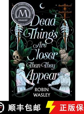 【3-4周达】Dead Things Are Closer Than They Appear [9781665914611]
