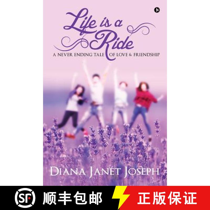 【3-4周达】Life Is a Ride: A Never Ending Tale of Love and Friendship [9781946129239]