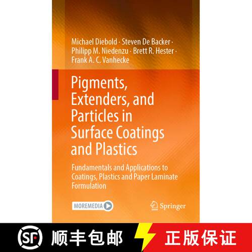 【3-4周达】精装 Pigments, Extenders, and Particles in Surface Coatings and Plastics: Fundamentals and... [9783030990824]