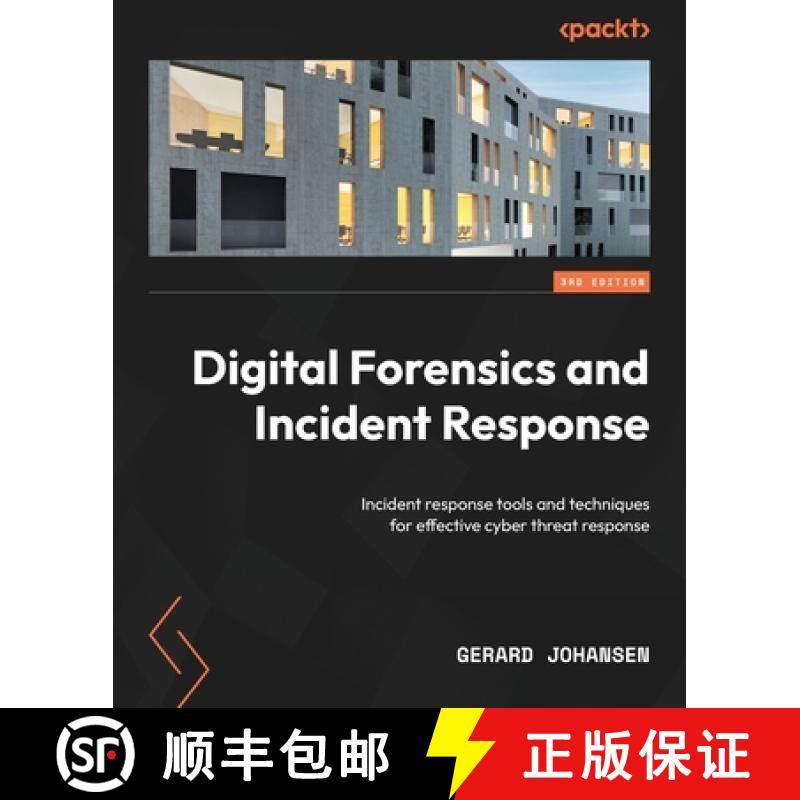 预订 Digital Forensics and Incident Response - Third Edition: Incident response tools and techniques ... [9781803238678]