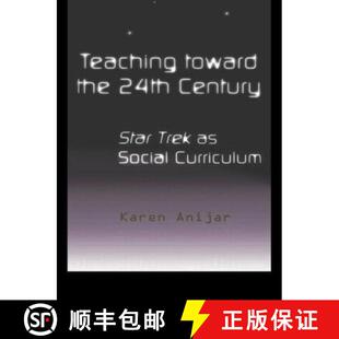 Teaching 9780815325239 Curriculum Star 4周达 Trek the Toward Social 24th Century