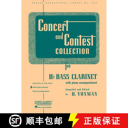 【3-4周达】Concert and Contest Collection for BB Bass Clarinet Solo Part Only Rubank Educational Libr... [9781423445463]