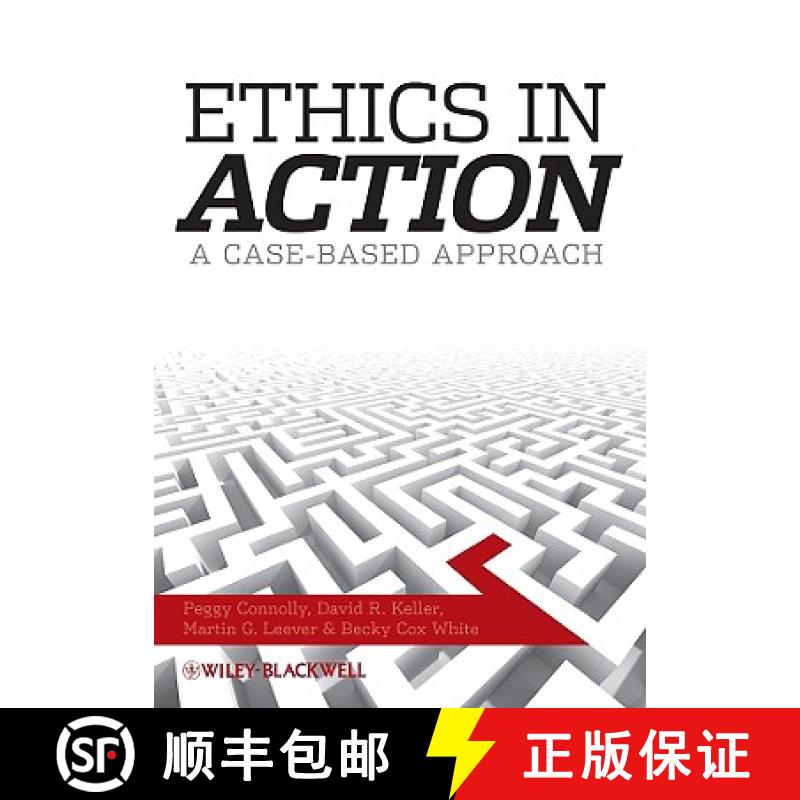 【3-4周达】Ethics In Action - A Case-Based Approach [Wiley哲学] [9781405170970]