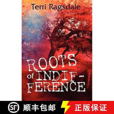 【3-4周达】Roots of Indifference [9781439203545]