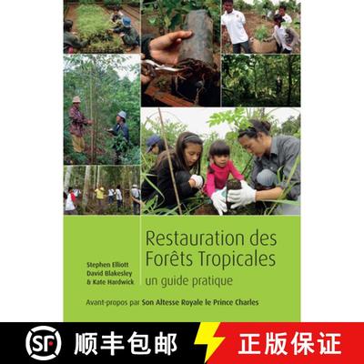 预订 Restauration Des Forets Tropicales: Un Guide Pratique [9781842464830]