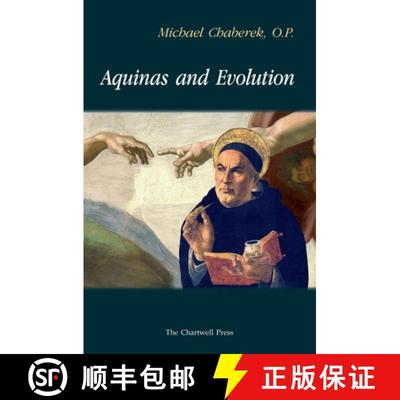 【3-4周达】Aquinas and Evolution: Why St. Thomas' Teaching on the Origins is Incompatible with Evolut... [9780991988068]