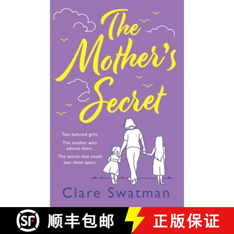 【2-3周达】The Mother's Secret: A heartbreaking but uplifting novel from the author of Before We Grow... [9781804266199]