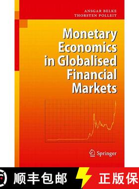 【3-4周达】Monetary Economics in Globalised Financial Markets [9783642146381]