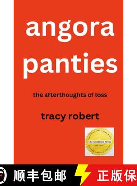 【3-4周达】Angora Panties: The Afterthoughts of Loss [9798990405813]