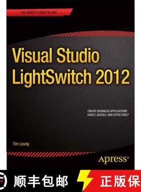 【3-4周达】Visual Studio Lightswitch 2012 (1st ed.) (1st ed.) [9781430250715]