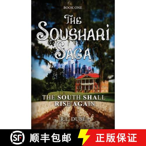 【3-4周达】The Soushari Saga Book 1: The South Shall Rise Again [9798985733815]
