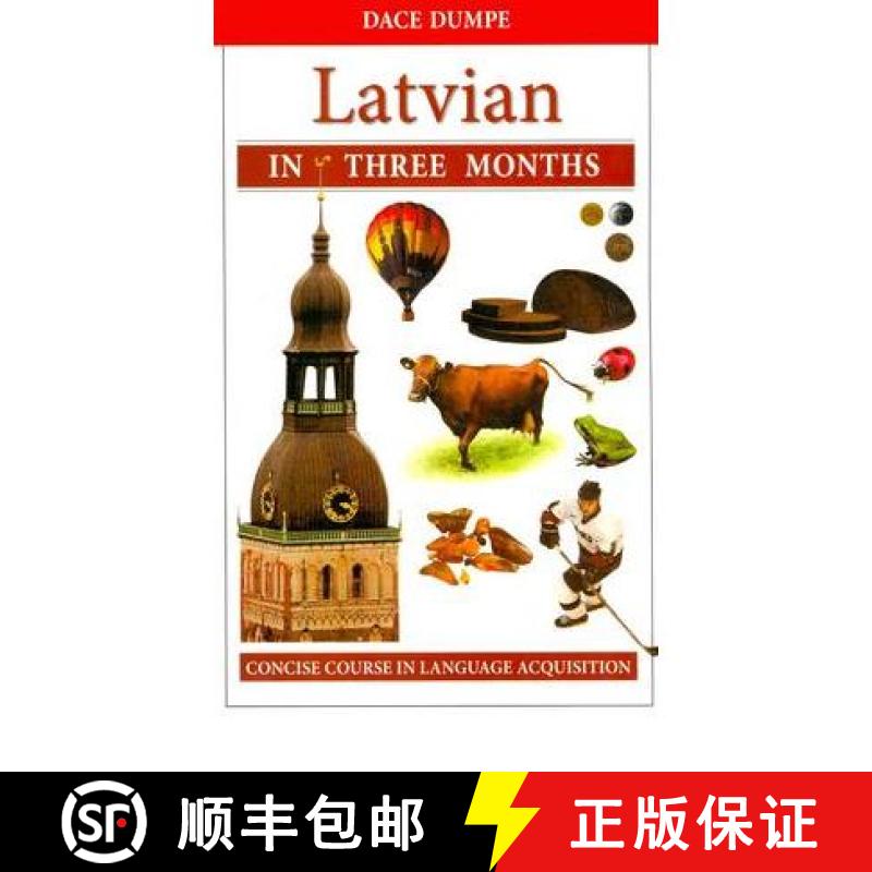 【4周达】Latvian in Three Months: A Concise Course [9789934003424]