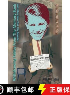 【3-4周达】Withdrawing Fables From The Memory Bank [9798230407980]