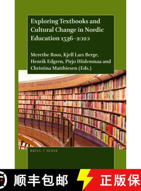 预订 Exploring Textbooks and Cultural Change in Nordic Education 1536-2020 [9789004449541]