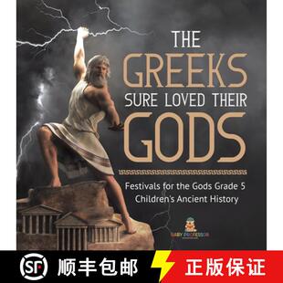 Children Ancient Sure Gods for Their Grade Loved 9781541954229 His... The 4周达 the Greeks Festivals