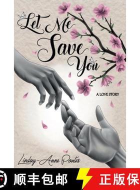 预订 Let Me Save You [9781999242107]