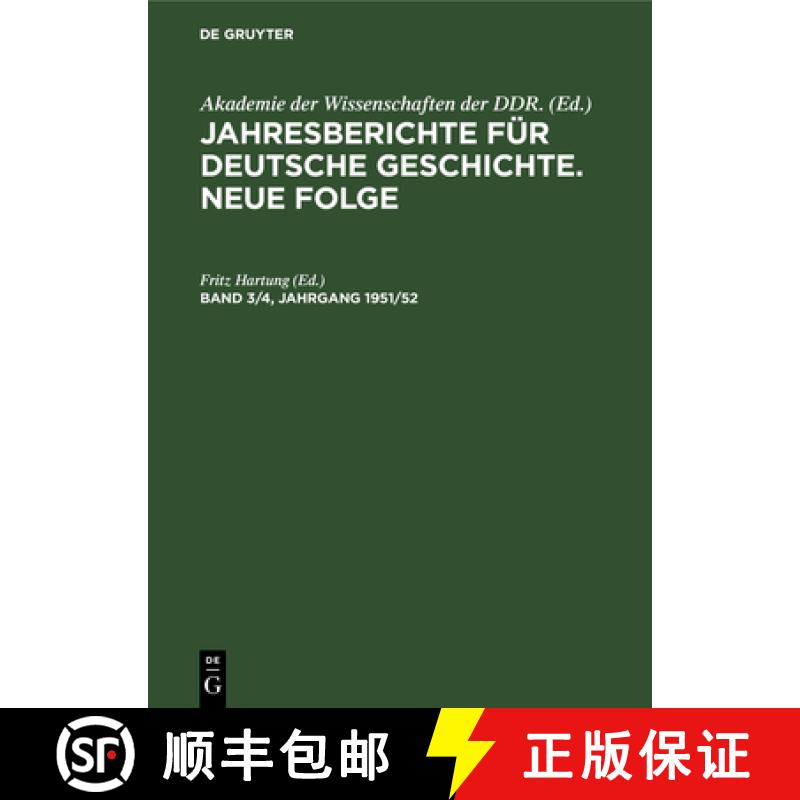 【2-3周达】Jahresberichte Für Deutsche Geschichte. Neue Folge. Band 3/4, Jahrgang 1951/52 [9783112652992]
