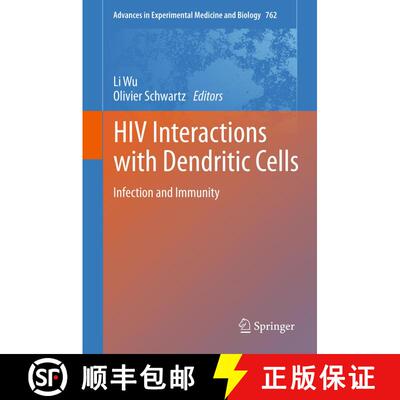 【3-4周达】HIV Interactions with Dendritic Cells : Infection and Immunity [9781461444329]