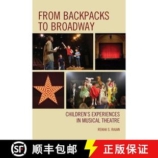 Experiences From Children 预订 9781610485616 Theatre Backpacks Broadway Musical