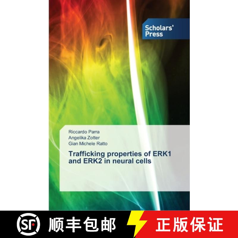 预订 Trafficking properties of ERK1 and ERK2 in neural cells [9783639512793]