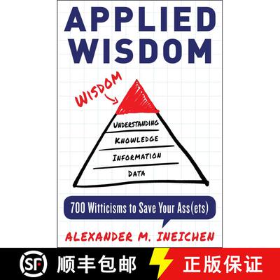 【3-4周达】Applied Wisdom : 700 Witticisms to Save Your Assets [9781635768145]