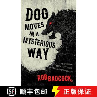 With Mysterious Dog Gripping Stories Way Bite Comedy Moves Short 4周达 9781738416219 Dark