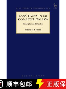 【3-4周达】Sanctions in EU Competition Law: Principles and Practice [9781509907038]