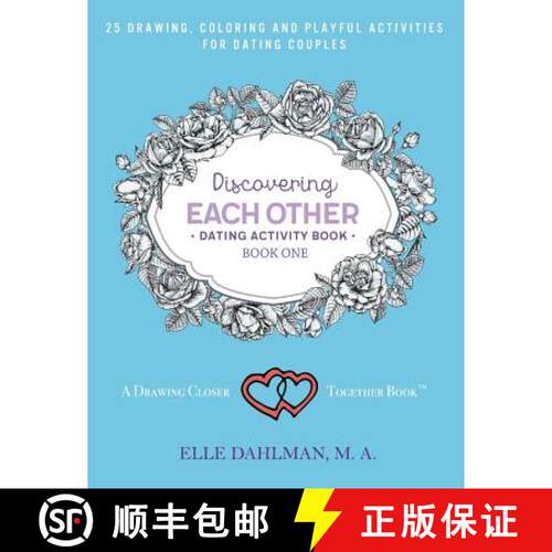【3-4周达】Discovering Each Other Dating Activity Book - Book One: 25 Drawing, Coloring and Game Acti... [9781945037061]