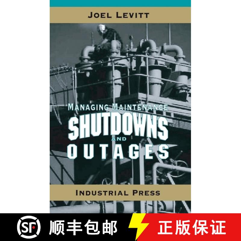 【3-4周达】Managing Maintenance Shutdowns and Outages [9780831131739]