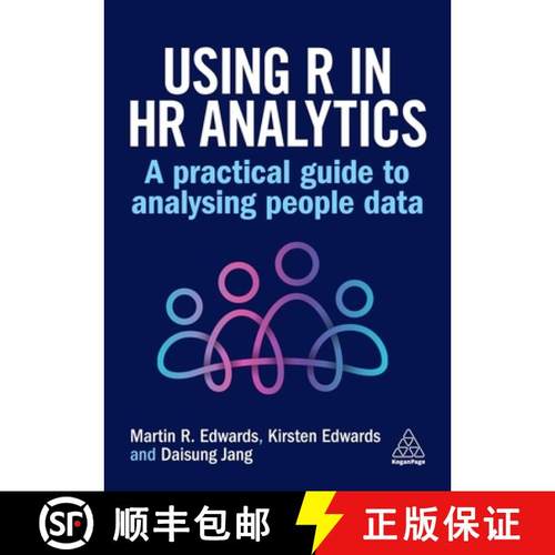 【3-4周达】Using R in HR Analytics: A Practical Guide to Analysing People Data [9781398618275]