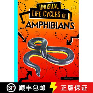 【3-4周达】Unusual Life Cycles of Amphibians [9781496695352]
