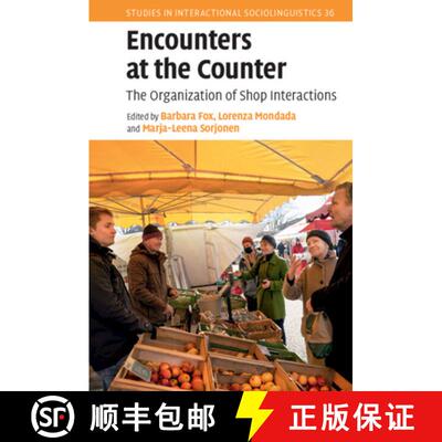 【3-4周达】Encounters at the Counter: The Organization of Shop Interactions [9781009215992]