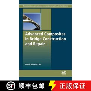 Advanced Repair 9780857096944 Construction Bridge Composites 4周达 and