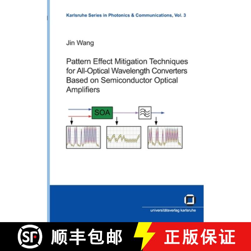 【3-4周达】Pattern effect mitigation techniques for all-optical wavelength converters based on semico... [9783866442764]