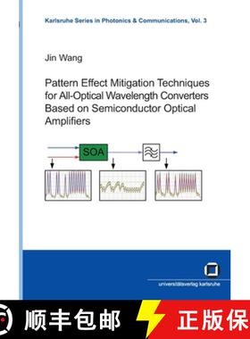 【3-4周达】Pattern effect mitigation techniques for all-optical wavelength converters based on semico... [9783866442764]