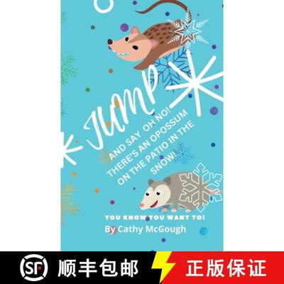 【3-4周达】Jump and Say Oh No! There's an Opossum on the Patio in the Snow! Book 39 [9781998651573]